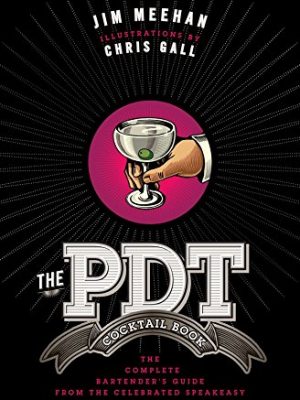 The PDT Cocktail Book